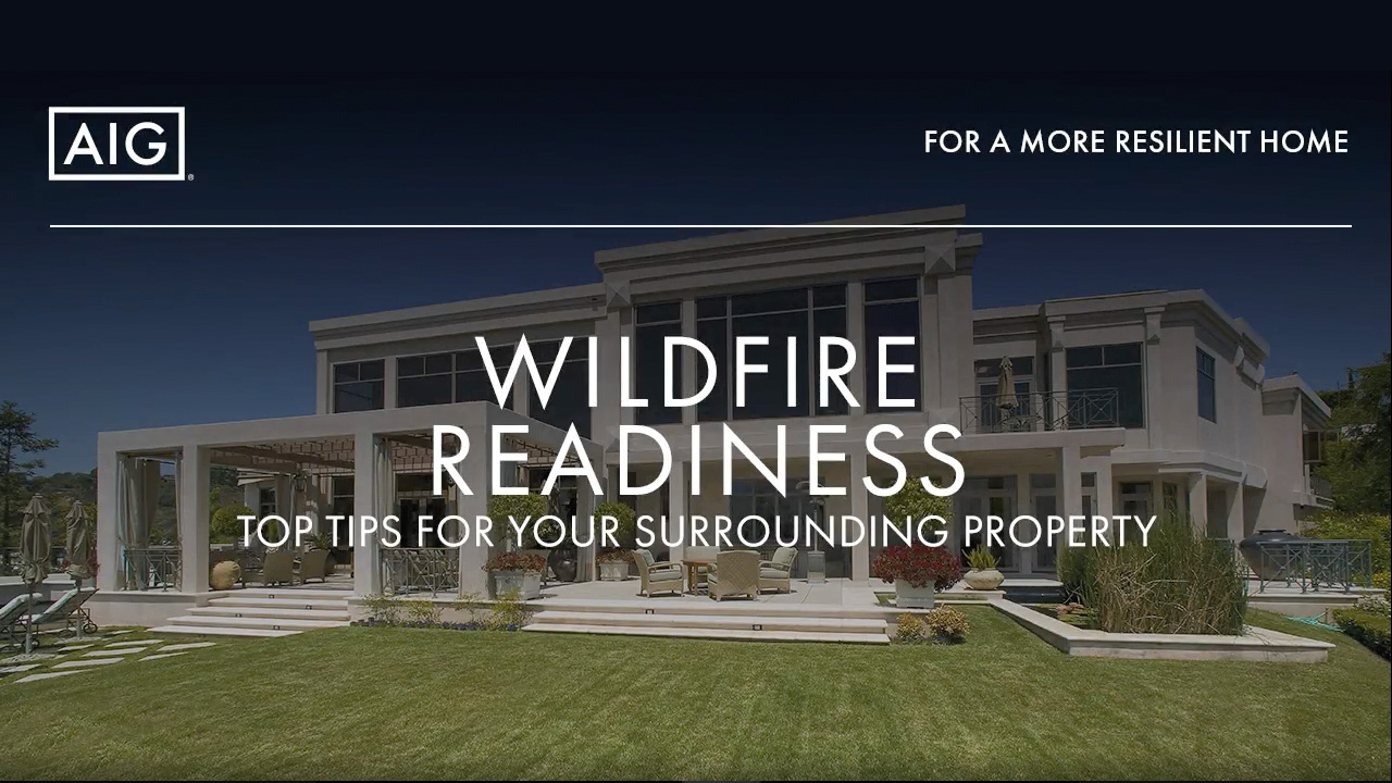 Wildfire Protection Unit AIG Private Client Group